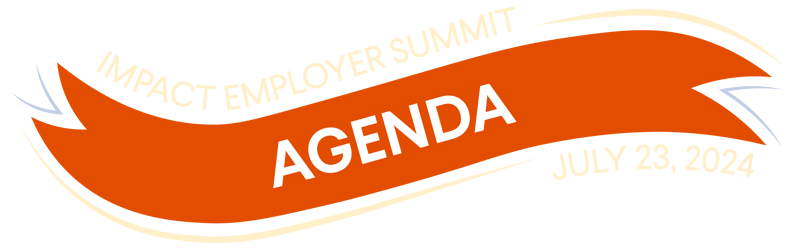 Impact Employer Summit Agenda